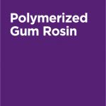 Polymerized Gum Rosins